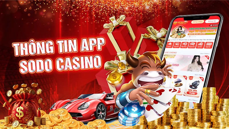 thông tin app sodo casino