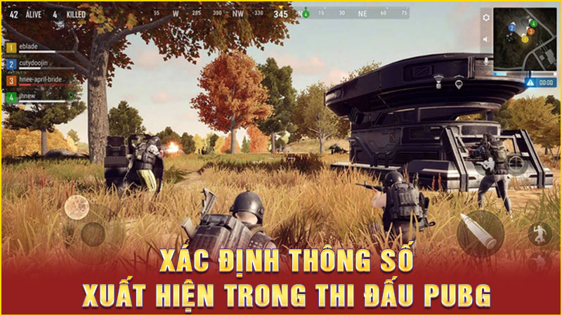 xác định thông số xuất hiện trong thi đấu pubg xác định thông số xuất hiện trong thi đấu pubg