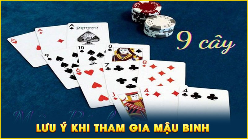 lưu ý khi tham gia mậu binh